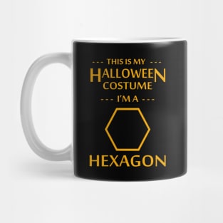 Halloween Costume I'm a Hexagon Mug